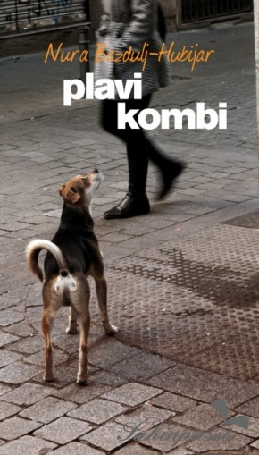 Plavi kombu_Nura Bazdulj Hubijar Plavi kombu_Nura Bazdulj Hubijar
