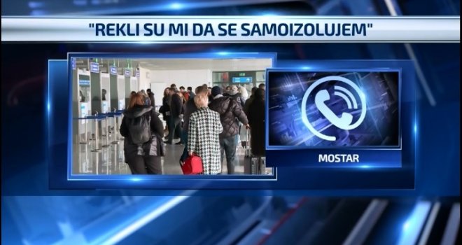 Mostarac se vratio iz Italije pa zatražio pomoć: 'Rekli su mi da se samoizolujem, smijali se... I porodici u Sarajevu ista stvar...' 