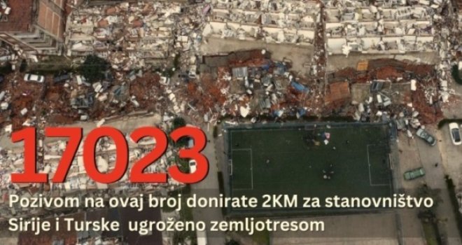 Jedan poziv, dvije KM: U BiH aktiviran humanitarni broj za pomoć ugroženom stanovništvu Sirije i Turske