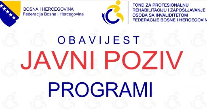 Fond za profesionalnu rehabilitaciju i zapošljavanje osoba sa invaliditetom raspisao dva Javna poziva