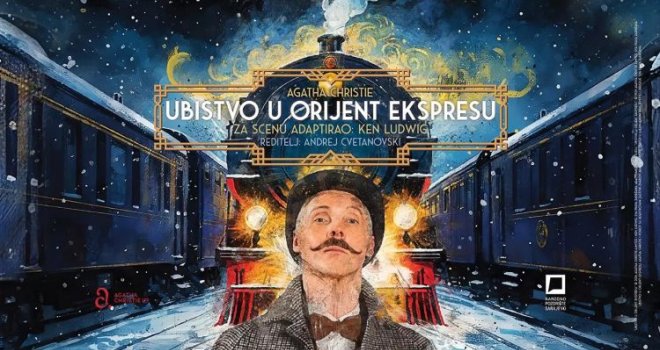 'Ubistvo u Orijent Ekspresu': Predstava koja govori o osveti i zakazivanju sistema