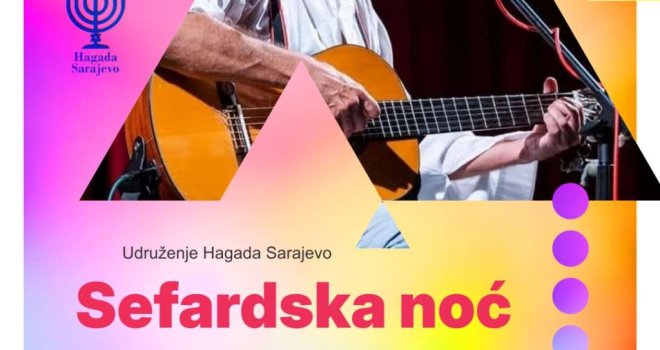 'Sefardska noć' 5. jula u Sarajevu: Tradicija na manifestaciji Baščaršijske noći 