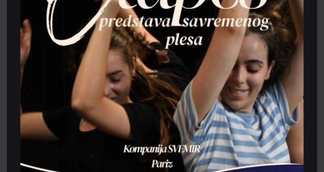 Francuska plesna kompanija Svemir predstavlja 'Étapes' u Sarajevu: 1. oktobra na sceni ASU 